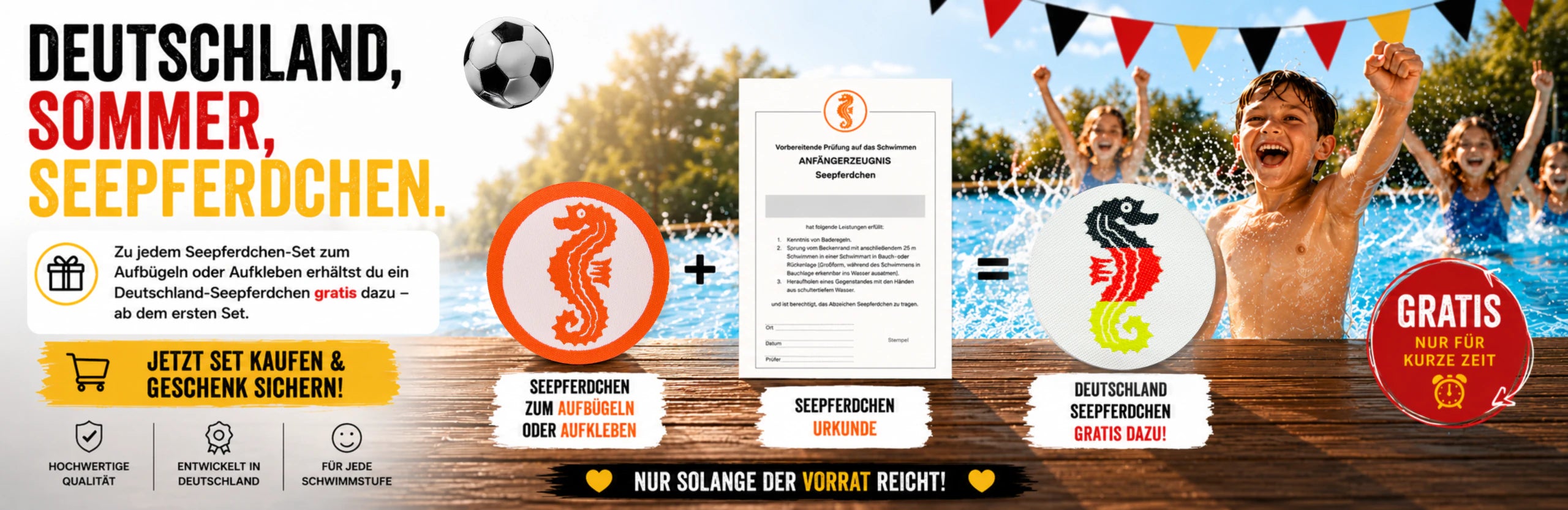 Deutschland-Sommer im Wasser: zu jedem Seepferdchen-Set ein Deutschland-Seepferdchen in Schwarz-Rot-Gold gratis dazu